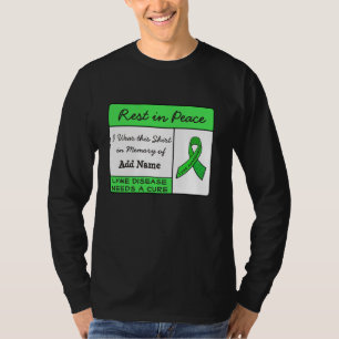 Camiseta Descansa em Paz Doença de Lyme Em Memória da Camis
