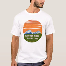 Camiseta Descarregue mais Preocupações menos Editar