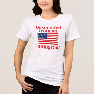 Camiseta Descendente de um imigrante (personalizável)
