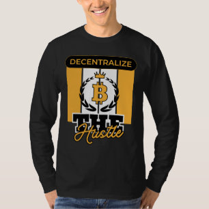 Camiseta Descentralize o Hustle™ Crypto Rebellion Edition