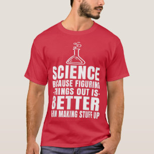Camiseta Descobrindo Coisas Engraçadas Que A Ciência Pensav