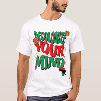 Camiseta Descolonize Sua Mente Consciência Pan-Africana