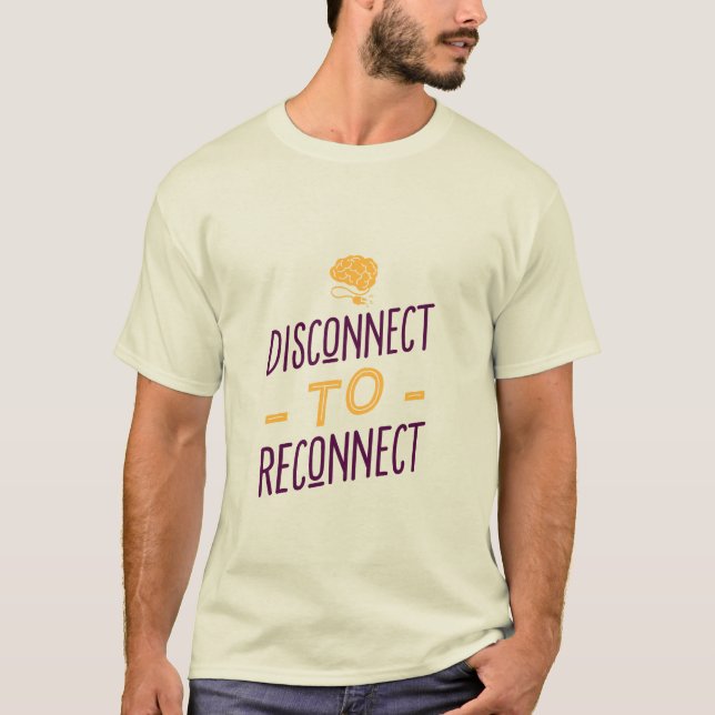 Camiseta Desconectar para Reconectar (Frente)