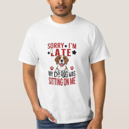 Camiseta Desculpas atrasadas