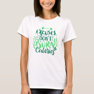 Camiseta Desculpas Não Queimam Calorias Hortelã Cota de Aca