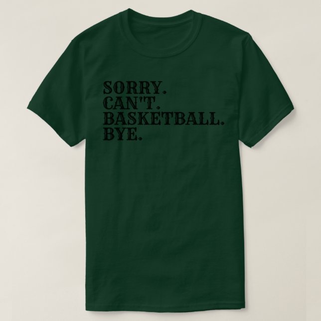 Camiseta Desculpe, Cant Basball Bye 5 (Frente do Design)