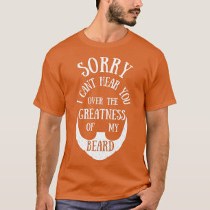 Camiseta Desculpe, Canx27t Te Ouvir Sobre A Grande