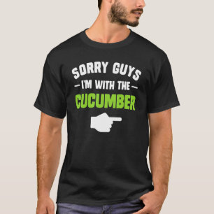 Camiseta Desculpe caras que estou com o pepino combinando c