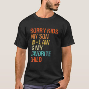 Camiseta Desculpe Crianças Meu Filho De Direito É Minha Fam