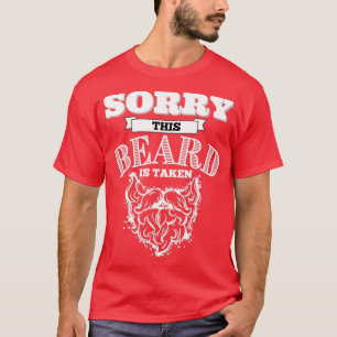 Camiseta Desculpe, Esta Barba Já Foi Tomada 4