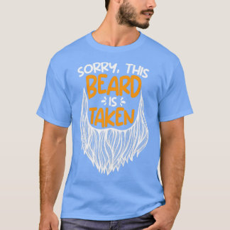 Camiseta Desculpe, esta barba tirou o Dia de os namorados d