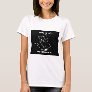 Camiseta Desculpe, Estou Atrasado