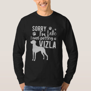 Camiseta Desculpe, Estou Atrasado, Estava Pingando Um Cacho
