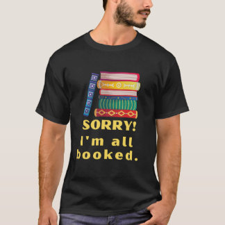 Camiseta Desculpe, estou lotado.