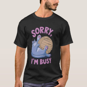 Camiseta Desculpe Estou Ocupado Divertido Gato Fofinho Sarc