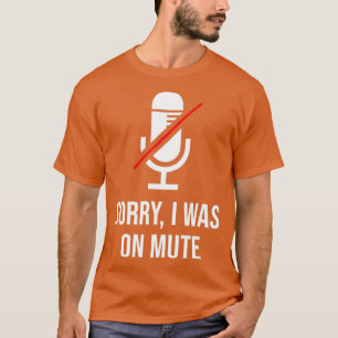 Camiseta Desculpe, eu era você no mudo