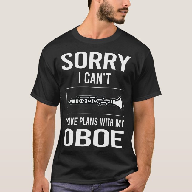 Camiseta Desculpe, Eu Não Consigo Oboe (Frente)