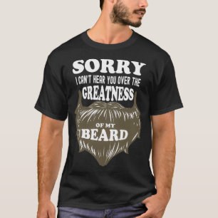 Camiseta Desculpe, Eu Não Consigo Ouvir Você Sobre A Grande