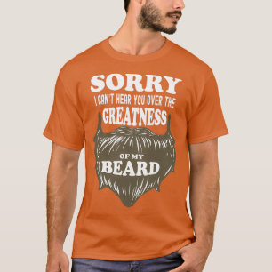 Camiseta Desculpe, Eu Não Consigo Ouvir Você Sobre A Grande
