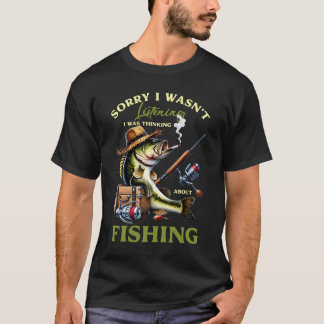 Camiseta Desculpe, eu não estava ouvindo, estava pensando e