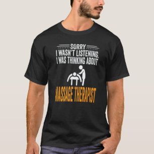 Camiseta Desculpe, Eu Não Estava Ouvindo Estava Pensando em