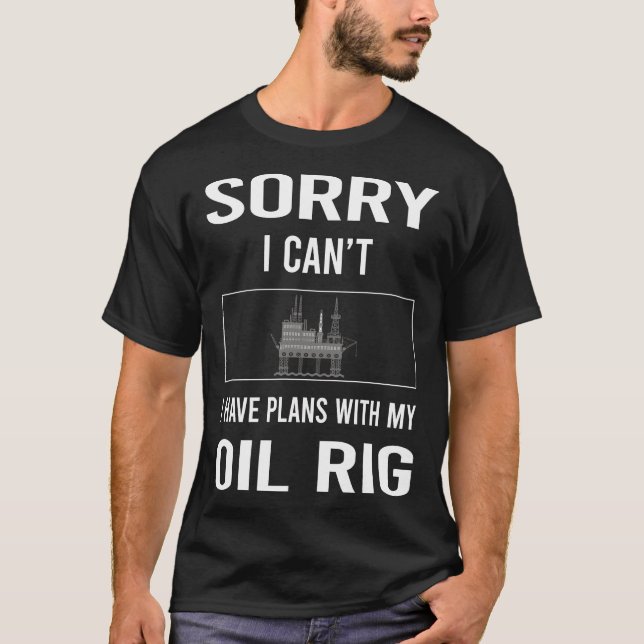 Camiseta Desculpe, Eu Não Posso Roughneck Do Mar (Frente)