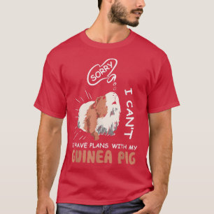 Camiseta Desculpe, eu não posso ter planos com meu amor de