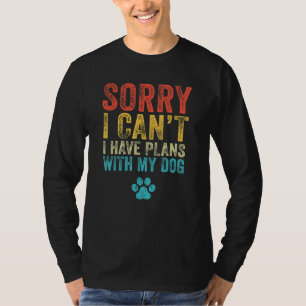 Camiseta Desculpe, eu não posso ter planos com minha coleçã