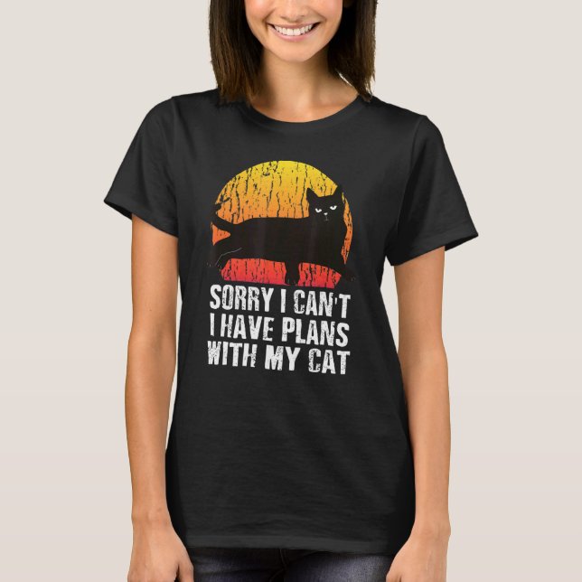 Camiseta Desculpe, eu não posso ter planos com minha raia d (Frente)
