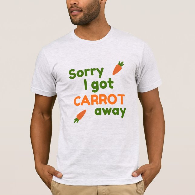Camiseta Desculpe, Fui Levado pela Cenoura (Frente)