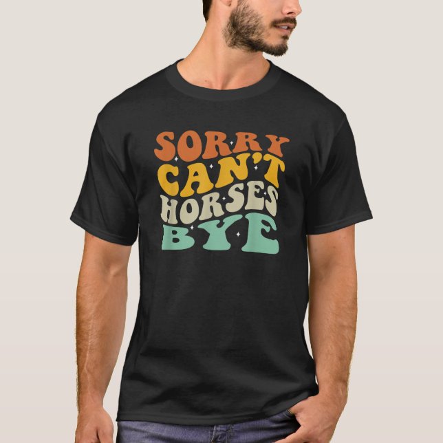 Camiseta Desculpe, mas não posso chorar (Frente)