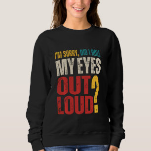 Camiseta Desculpe-me... eu coloquei meus olhos em alto, Ret