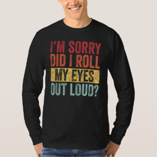 Camiseta Desculpe-me, eu coloquei meus olhos em cima de Sar