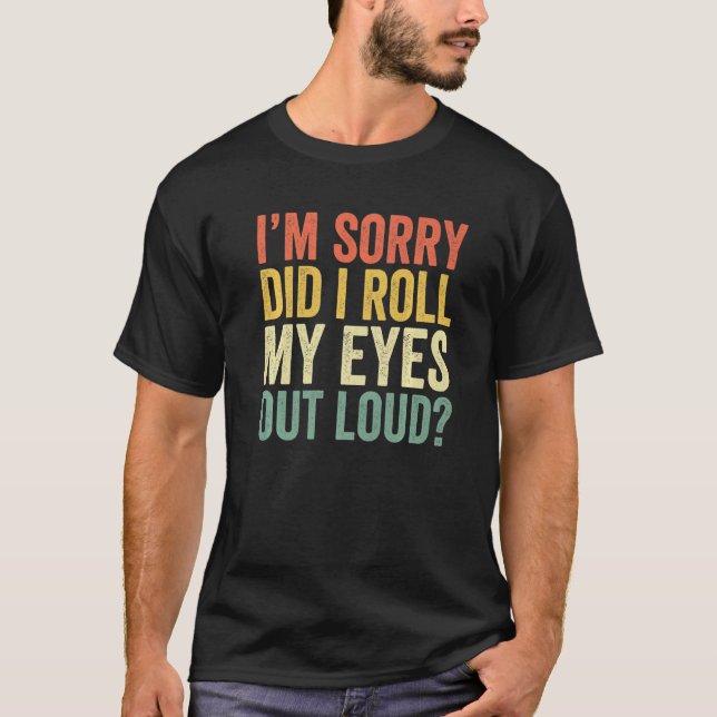 Camiseta Desculpe-me, eu coloquei meus olhos em cima de Sar (Frente)