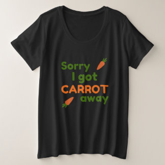 Camiseta Desculpe Me Levei Cenoura Embora