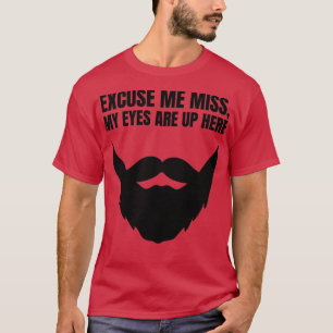 Camiseta Desculpe-Me. Meus Olhos Estão Aqui Engraçados