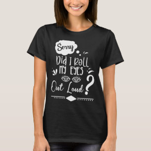 Camiseta Desculpe-Me... Tirei Os Olhos De Luz Sarcástica Hu