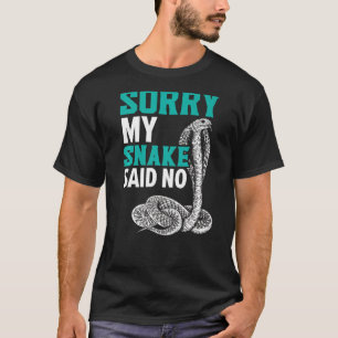 Camiseta Desculpe, Meu Cobra Disse Sem Veneno Serpente Píth