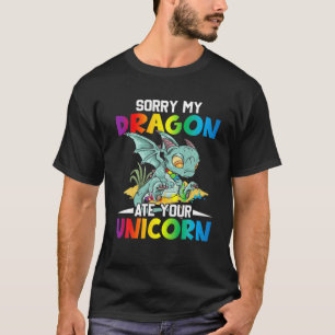 Camiseta Desculpe, Meu Dragão Comeu Seu Amor Engraçado De