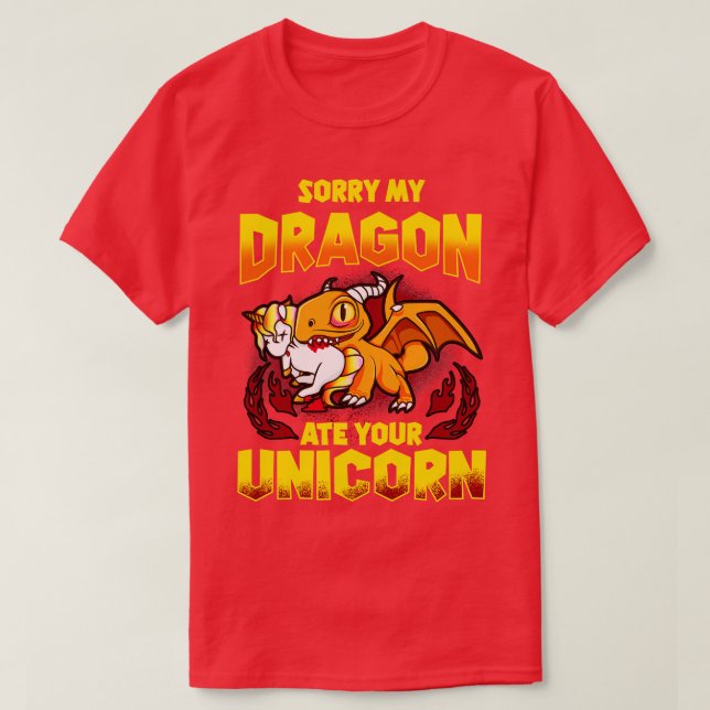 Camiseta Desculpe Meu Dragão Comeu Seu Unicórnio (Frente do Design)