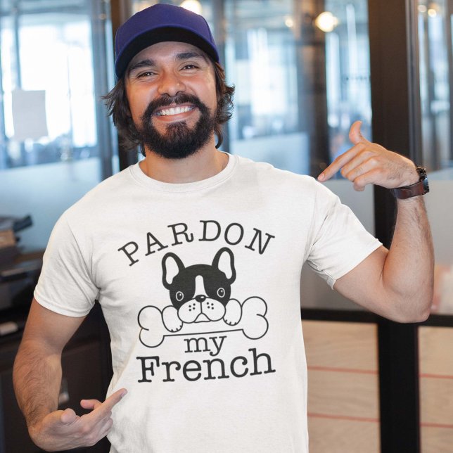 Camiseta Desculpe Meu Francês (french bulldog shirt pardon my french)