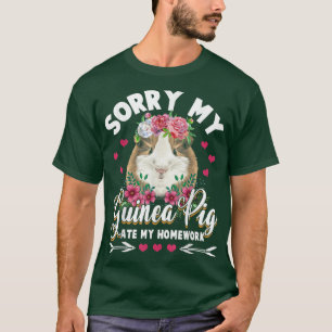 Camiseta Desculpe, Meu Porco da Guiné comeu meu Estudante d