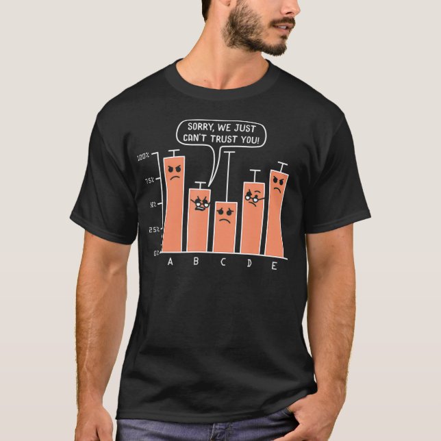Camiseta Desculpe, Não Confiamos Em Ciência De Dados Analít (Frente)