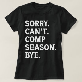 Camiseta Desculpe Não Consigo Comp Season Tchau Anime Dança