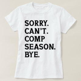 Camiseta Desculpe Não Consigo Comp Season Tchau Anime Dança