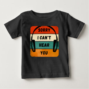 Camiseta Desculpe, não consigo ouvi-lo - Fones de ouvido