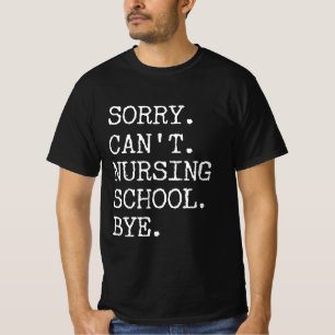 Camiseta Desculpe Não Enfermar a Enfermeira Engraçada dos