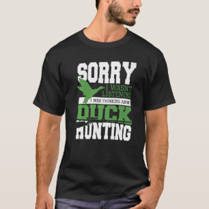 Camiseta Desculpe, não estava escutando que estava pensando