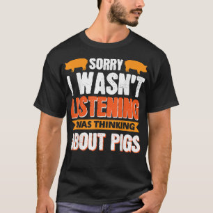 Camiseta Desculpe, não estava ouvindo, estava pensando em p