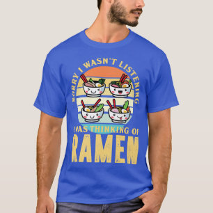 Camiseta Desculpe, não estava ouvindo, estava pensando em R